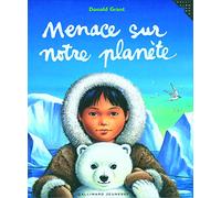 MENACE SUR NOTRE PLANETE