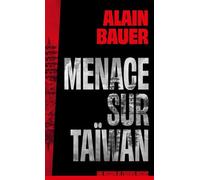 Menace sur Taïwan, une mission de l'agence Mozart, tome 2 - roman, Chine, guerre