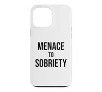 Menace to Sobriety Anniversary Mens Womens Sober AA Recovery Coque pour iPhone 13 Pro Max