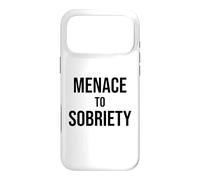 Menace to Sobriety Anniversary Mens Womens Sober AA Recovery Coque pour iPhone 17 Pro Max