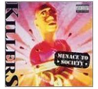 Menace to Society by Killers