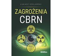 Menaces CBRN - Łukasz Szklarski (Buch auf Polnisch)