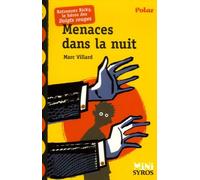 Menaces dans la nuit