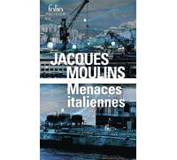 Jacques Moulins – Menaces italiennes – Roman – Poche