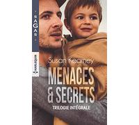 Menaces & secrets: Une femme en danger - L'innocence volée - Le voile du silence