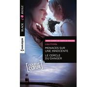 Menaces sur une innocente ; Le cercle du danger