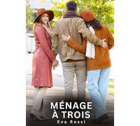 Ménage à Trois: Nouvelles érotiques de sexe tabou pour adultes