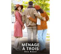 Ménage à Trois: Nouvelles érotiques de sexe tabou pour adultes