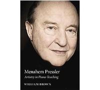 Menahem Pressler William Brown (Auteur)