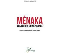 Ménaka Alhassane Gaoukoye (Auteur)
