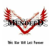 Mendeed – This War Will Last Forever – CD – Édition limitée – Import – Nuclear Blast