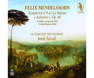 Mendelsohn: Symphonie N°4 en la Majeur, " Italienne"