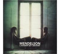 Mendelson - l'avenir Est Devant