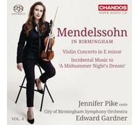 Mendelssohn à Birmingham Volume 4