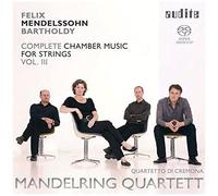 Mendelssohn Bartholdy: Complete Chamber Music For Strings, Vol. 3