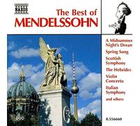 F. Mendelssohn-Bartholdy – Le Meilleur de Mendelssohn – CD – NAXOS