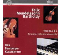 Mendelssohn-Bartholdy, F. - Trios No.1 & 2 [Import]