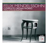 Mendelssohn - Complete Organ Works