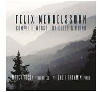 Mendelssohn: Complete Works Fo