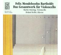 Mendelssohn - Complete Works for Violoncello