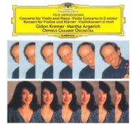 Gidon Kremer, Martha Argerich – Mendelssohn: Concerto for Violi – Import