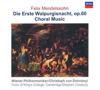 MENDELSSOHN:DIE ERSTE WALPURGIS NACHT MUSIQUE POUR CHOEURS