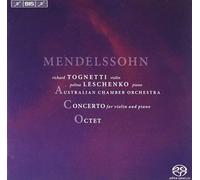 Mendelssohn - Double Concerto & Octet