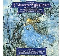 MENDELSSOHN : Ein Sommernachtstraum (Un Songe d'une Nuit d'été)