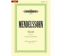 Mendelssohn : elias opus 70 chant