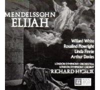 Mendelssohn, Elijah, Op. 70 (Oratorio in 2 Parts) [DOUBLE CD]