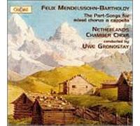 Mendelssohn, F. - Part Songs for Mixed Chorus a
