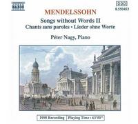 Felix Mendelssohn – Songs Without Words 2 – CD