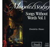 Mendelssohn, F. - Songs Without Words-Volume. 1