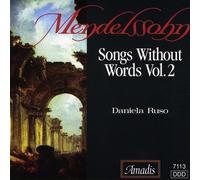 Mendelssohn - Songs Without Words 2