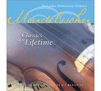 Mendelssohn, Felix Bartholdy - Classics of a Lifetime