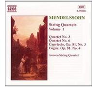 Mendelssohn, Felix Bartholdy – Quatuors à cordes 3 & 6 / Capriccio 3 / Quatuor à cordes 1