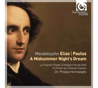 Mendelssohn Felix - Elias. paulus. songe d'une nuit d'ete
