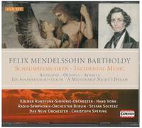 Mendelssohn Felix - Felix Mendelssohn: Schauspielmusiken [Import]