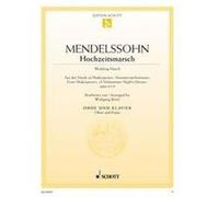 Mendelssohn Felix Marche Nuptiale Opus 61/9 - Hautbois/Piano