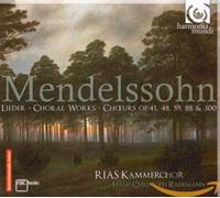 Mendelssohn Felix - Mendelssohn: Lieder; Choral Works