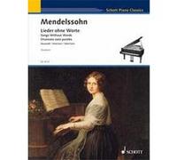 Mendelssohn Felix Romances Sans Paroles - Piano G