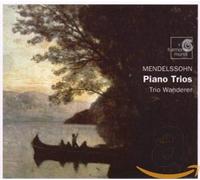 Mendelssohn Felix - Trii Con Pianoforte