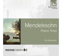 Mendelssohn Felix - Trios Pour Piano,..