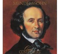 Mendelssohn: Great Composers [CLASSICAL] [CD]