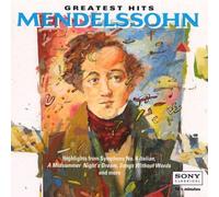 Mendelssohn: Greatest Hits by F. Mendelssohn NEUF