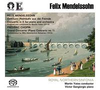 Mendelssohn - Heimkehr aus der Fremde Overture, Piano Concerto in E / Chopin-Balakirev - Grand Concerto (Piano Concerto No. 1 in E minor) HYBRID SACD