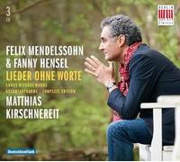 Mendelssohn - Hensel : Lieder ohne Worte ("Romances sans paroles")