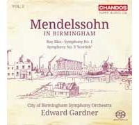 Mendelssohn in Birmingham Vol.2