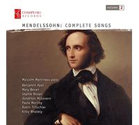 Mendelssohn : Intégrale des Mélodies Vol.2