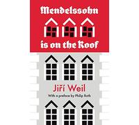Mendelssohn Is On The Roof